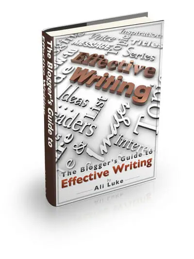 The Blogger’s Guide to Effective Writing