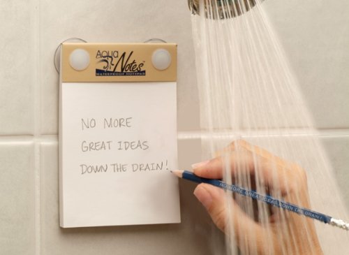 Aqua Notes allow you to write on a notepad in the shower to save ideas