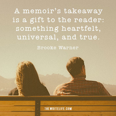 quote about a memoir's takeaway being a gift to the reader