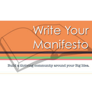 Write Your Manifesto by Dana Sitar