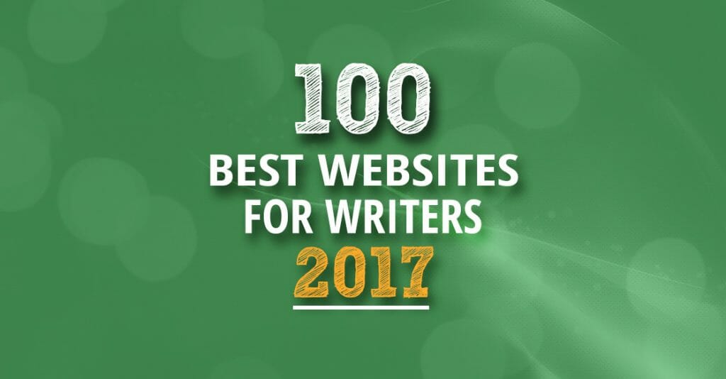 The 100 Best Websites for Writers in 2017