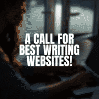 Graphic that says "a call for best writing websites"