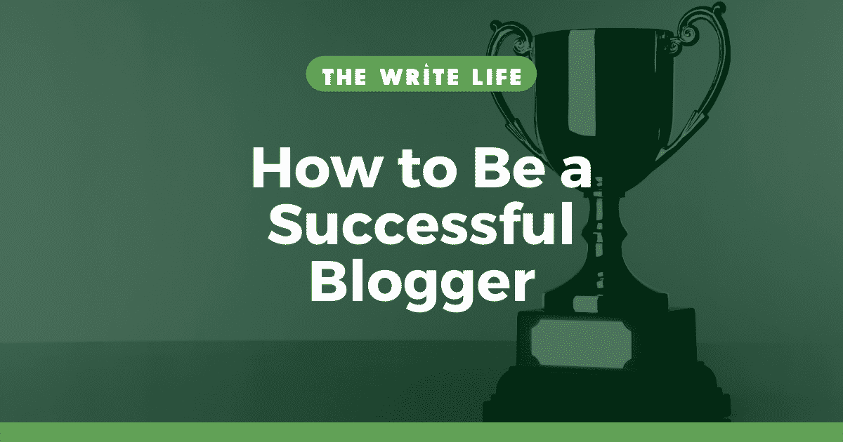 How to Be a Successful Blogger (1)