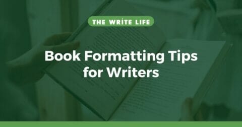 How To Format A Book: 10 Tips Your Editor Wants You To Know