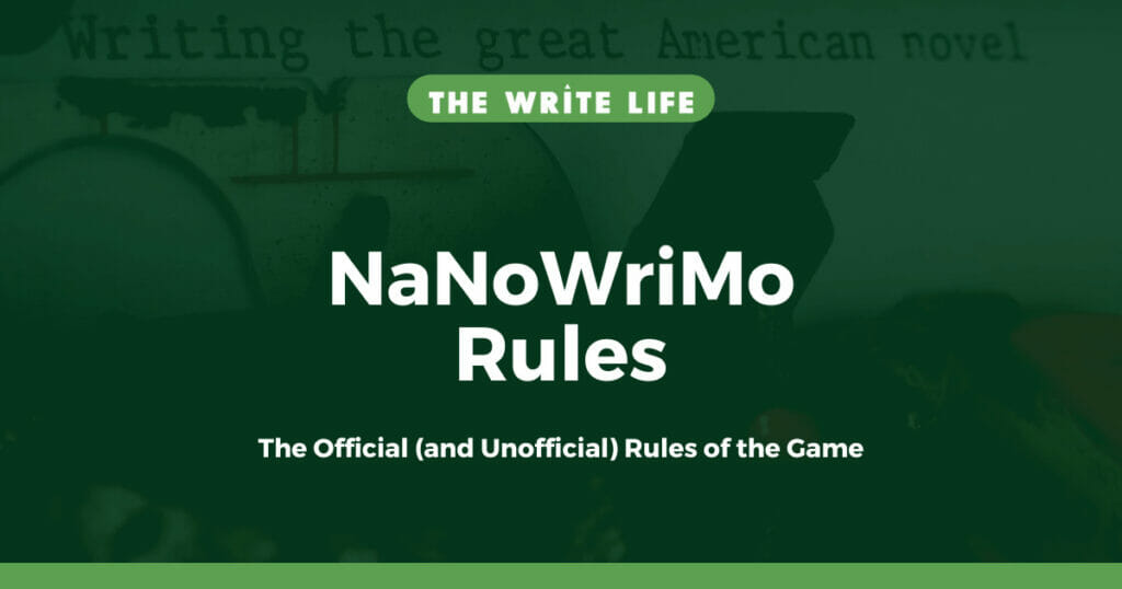 NaNoWriMo Rules You Need to Know