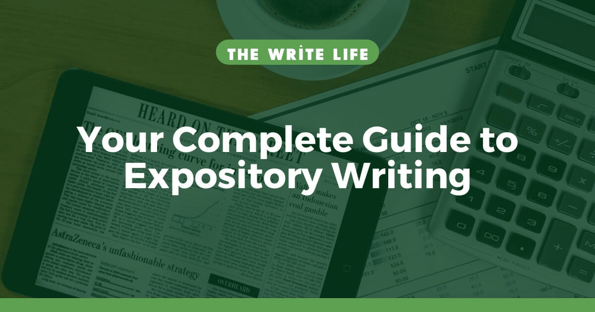 Your Complete Guide to Expository Writing