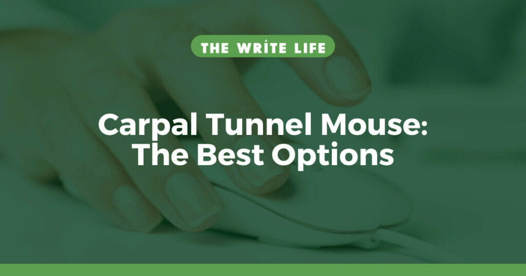 Carpal Tunnel Mouse: 5 Of The Best Options