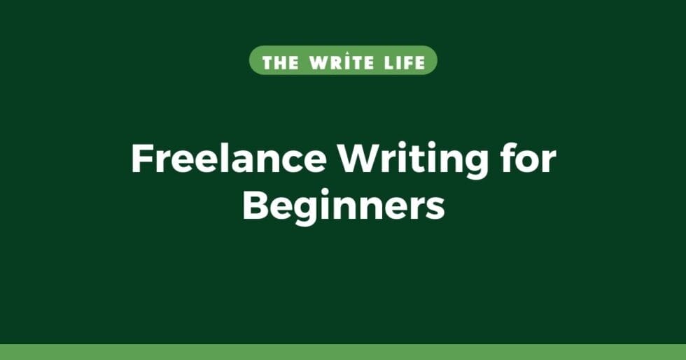 Freelance Writing For Beginners New Writer S Guide   Freelance Writing For Beginners 980x515 