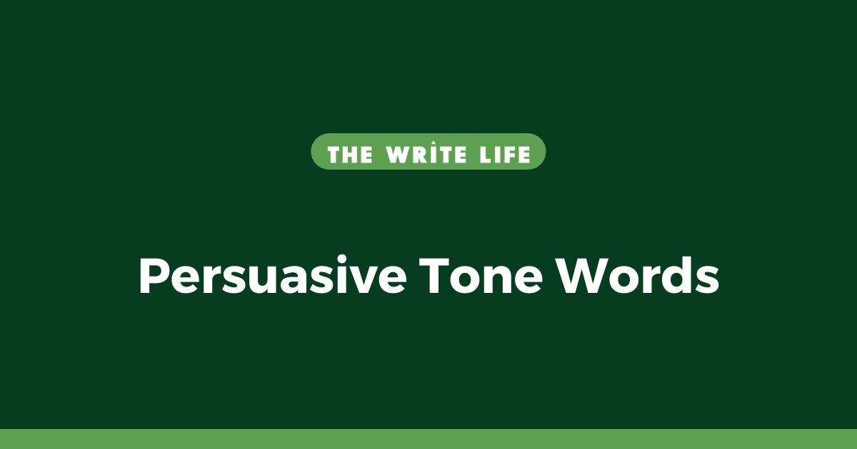 Persuasive Tone Words